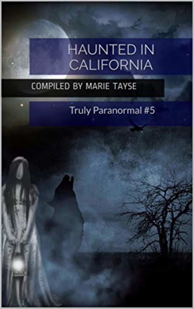 Haunted In California