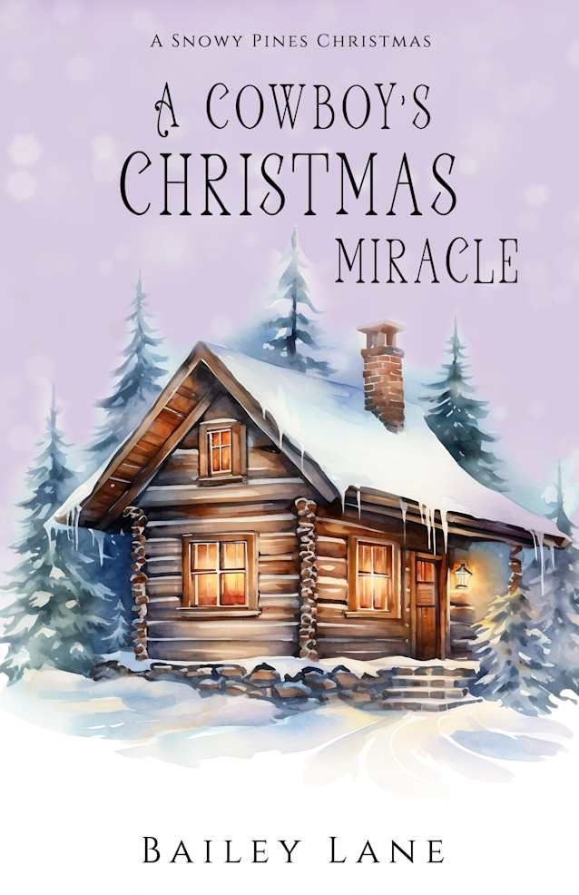 A Cowboy’s Christmas Miracle: A Snowy Pines Christmas