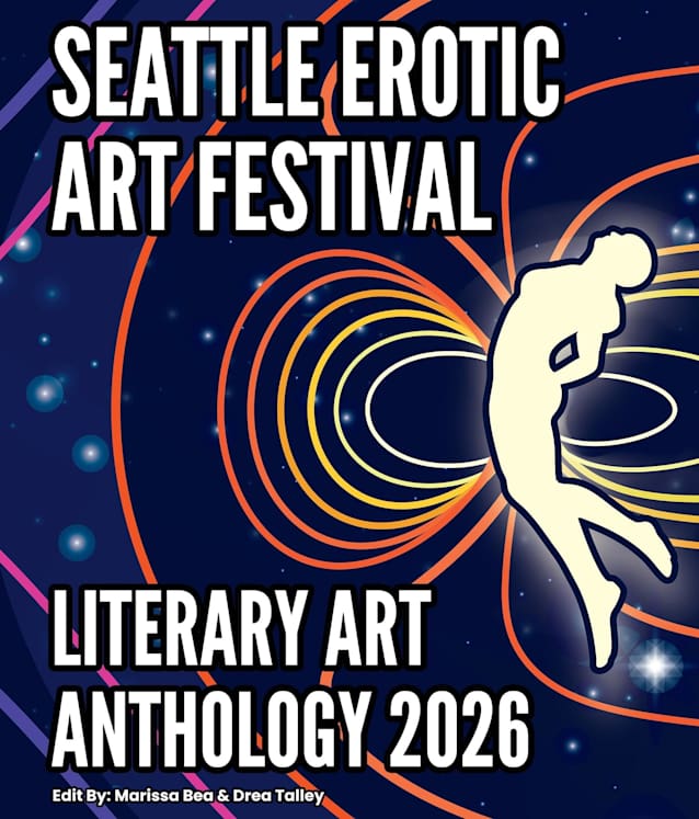 Seattle Erotic Art Festival Literary Art Anthology 2026