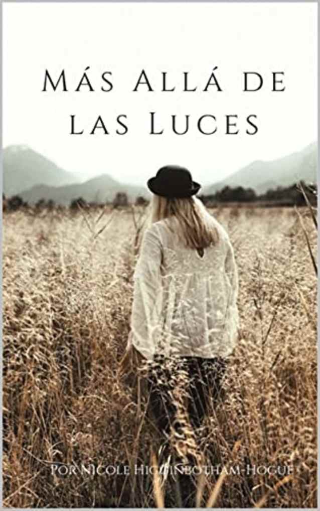 Más Allá de las Luces (Spanish Edition)
