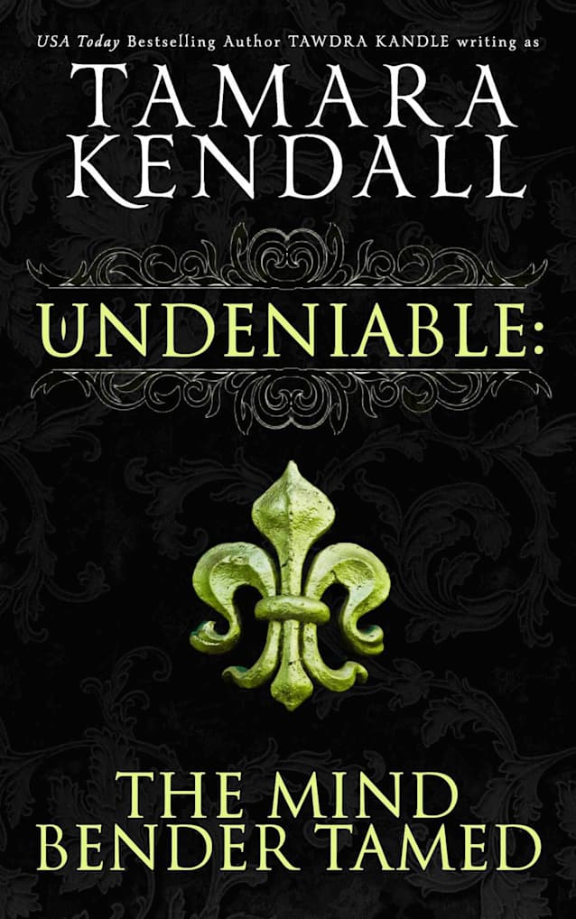 Undeniable: The Mind Bender Tamed