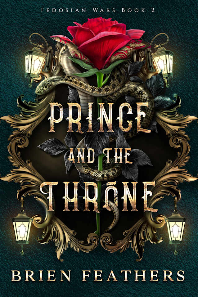 Prince and the Throne (Fedosian Wars Book 2)