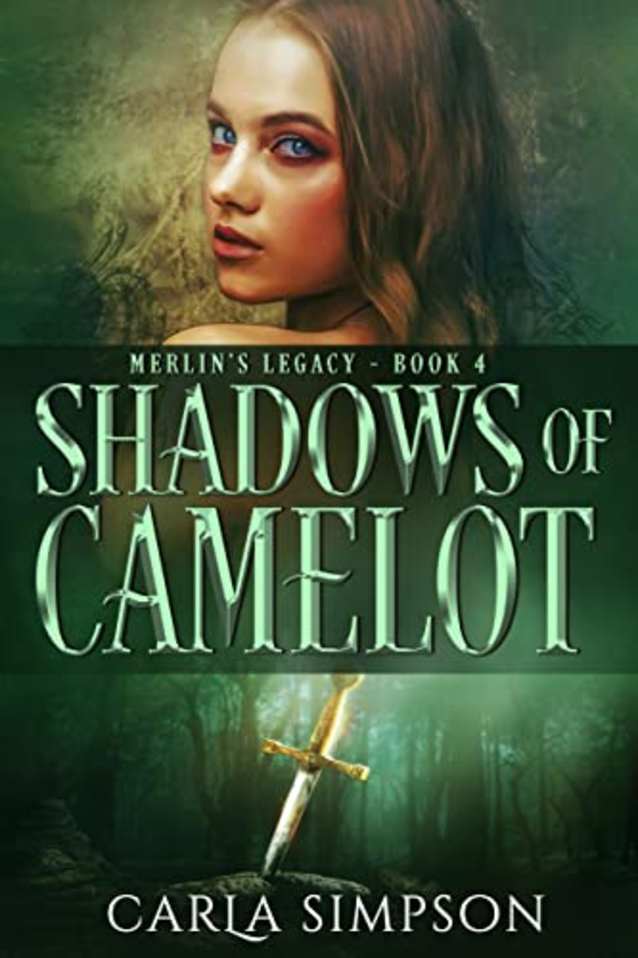 Shadows of Camelot (Merlin’s Legacy Book 4)