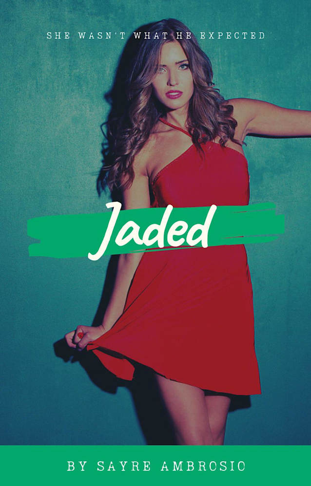 Jaded