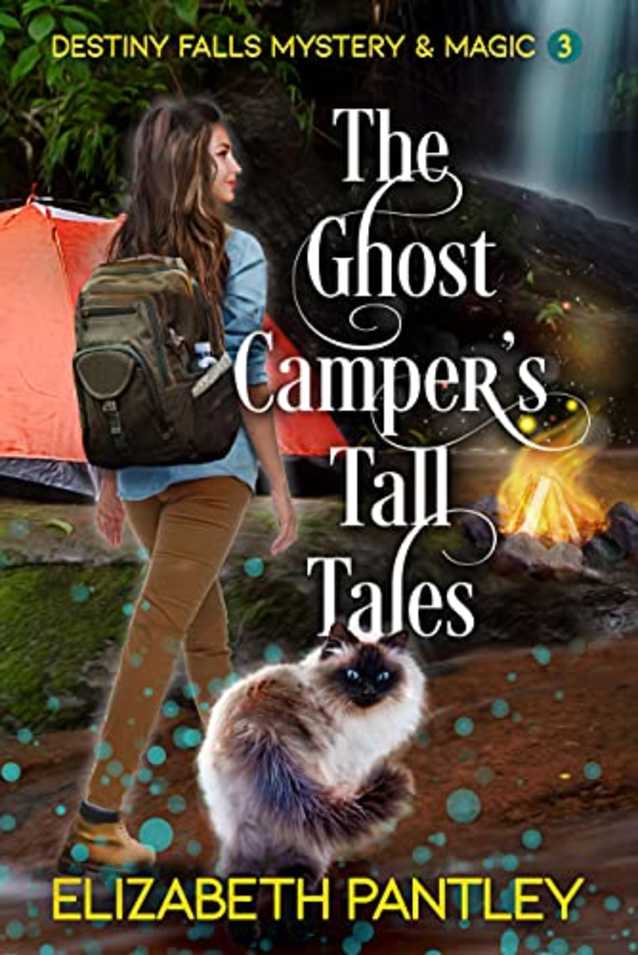 The Ghost Camper’s Tall Tales