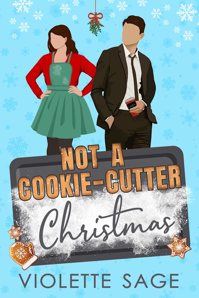 Not a Cookie-Cutter Christmas (Not Another Romance Series Book 1)