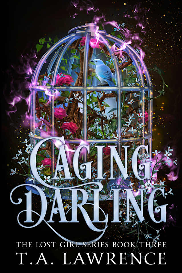 Caging Darling: A Dark Fantasy Peter Pan Retelling (The Lost Girl Series Book 3)
