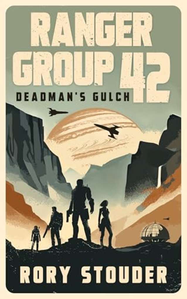 DEADMAN’S GULCH
