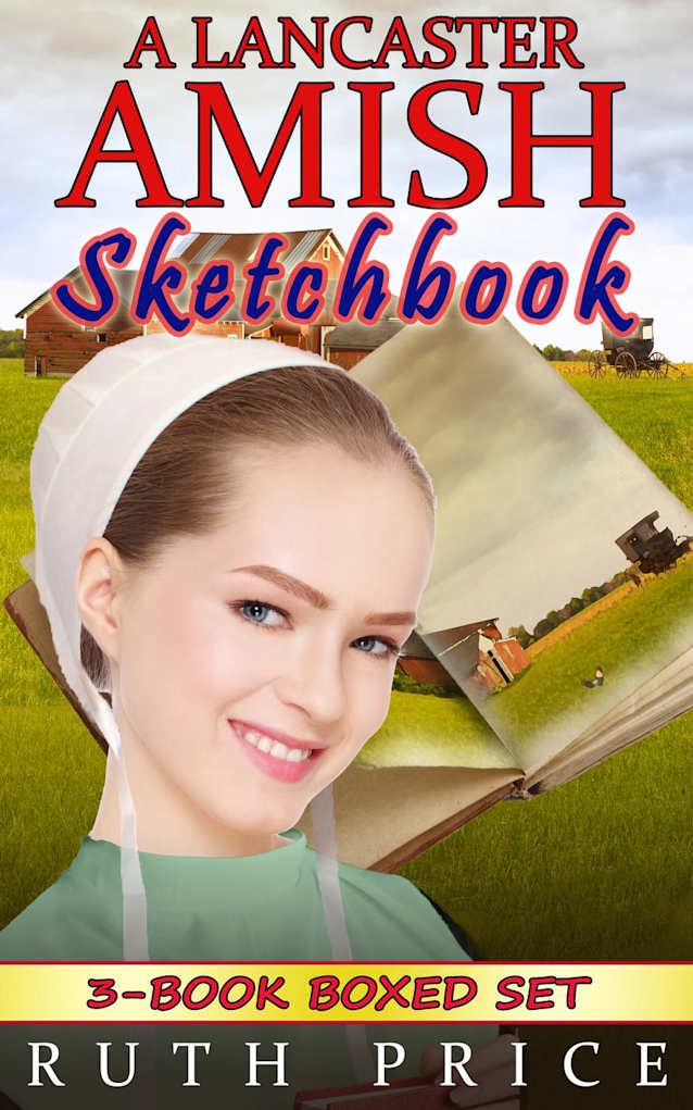 A Lancaster Amish Sketchbook 3-Book Boxed Set Bundle (A Lancaster Amish Sketchbook Serial (Amish Faith Through Fire), #4)