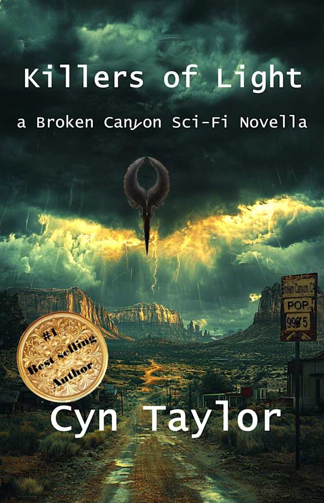 Killers of Light: A Broken Canyon Sci-Fi Novella