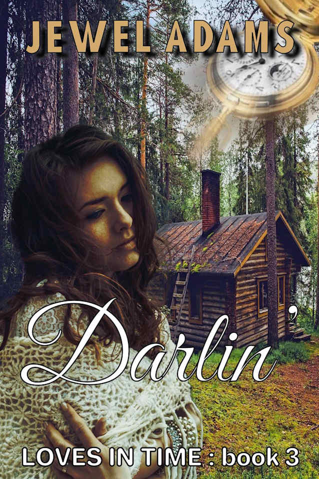 Darlin (Loves In Time, #3)