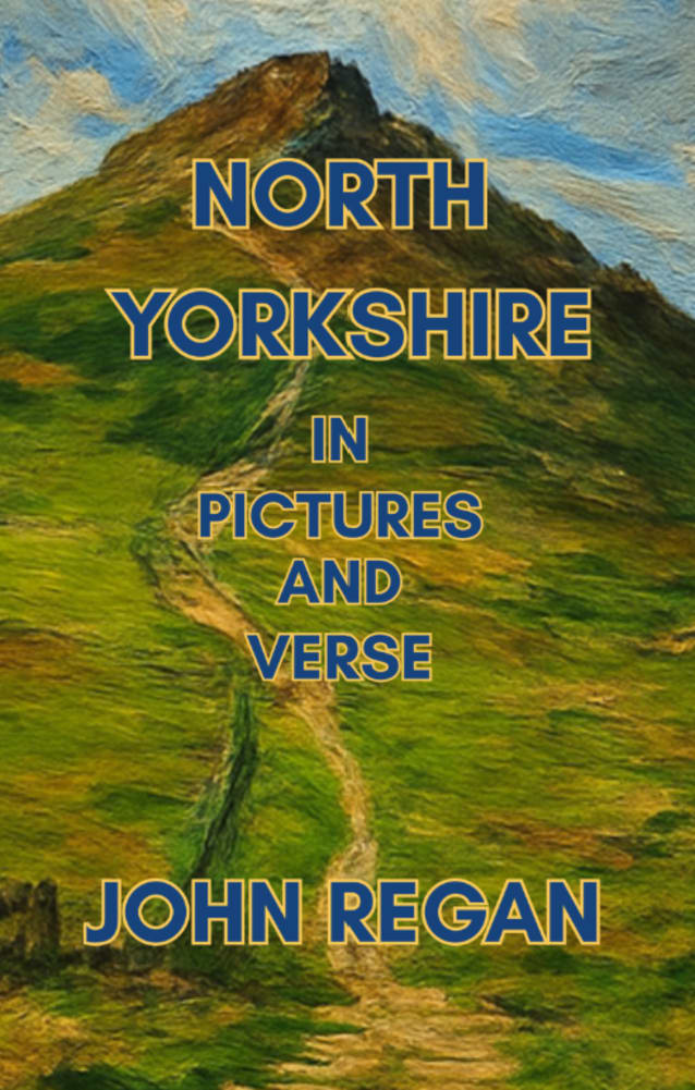 North Yorkshire In Pictures and Verse