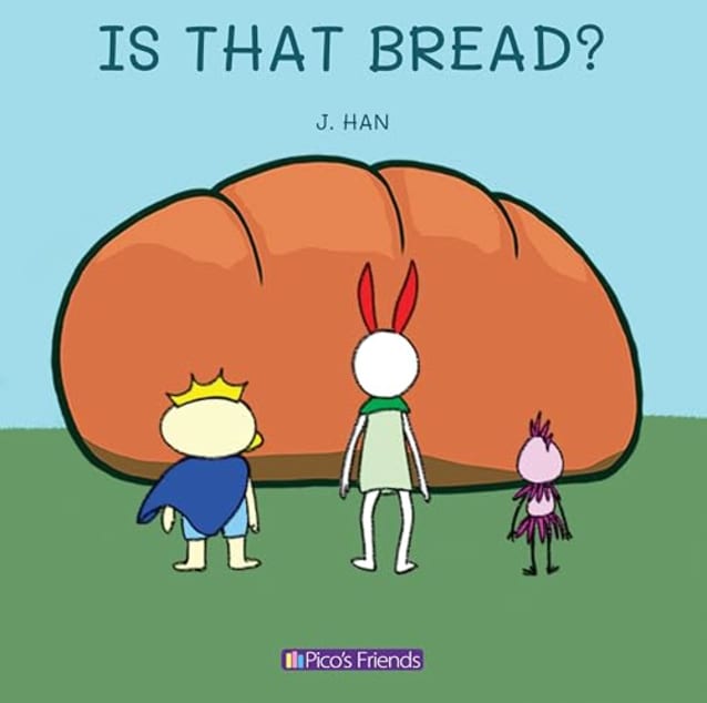 Is that bread?: A playful and imaginative story that celebrates friendship, active play, and the joy of doing things together. (Pico’s friends)