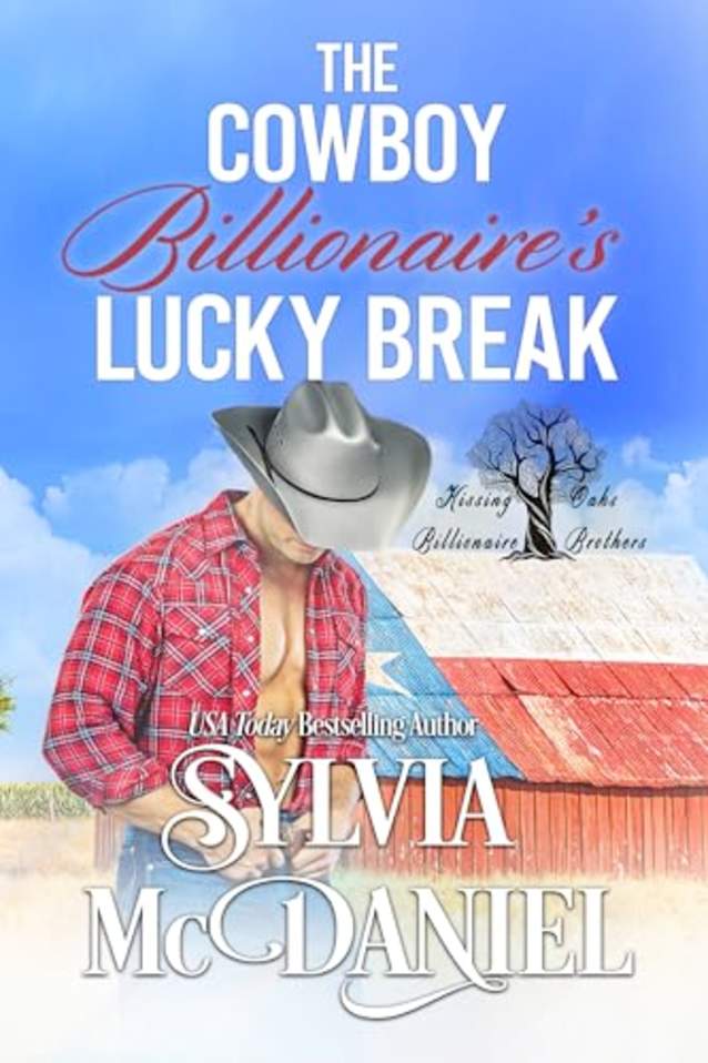The Cowboy Billionaire’s Lucky Break