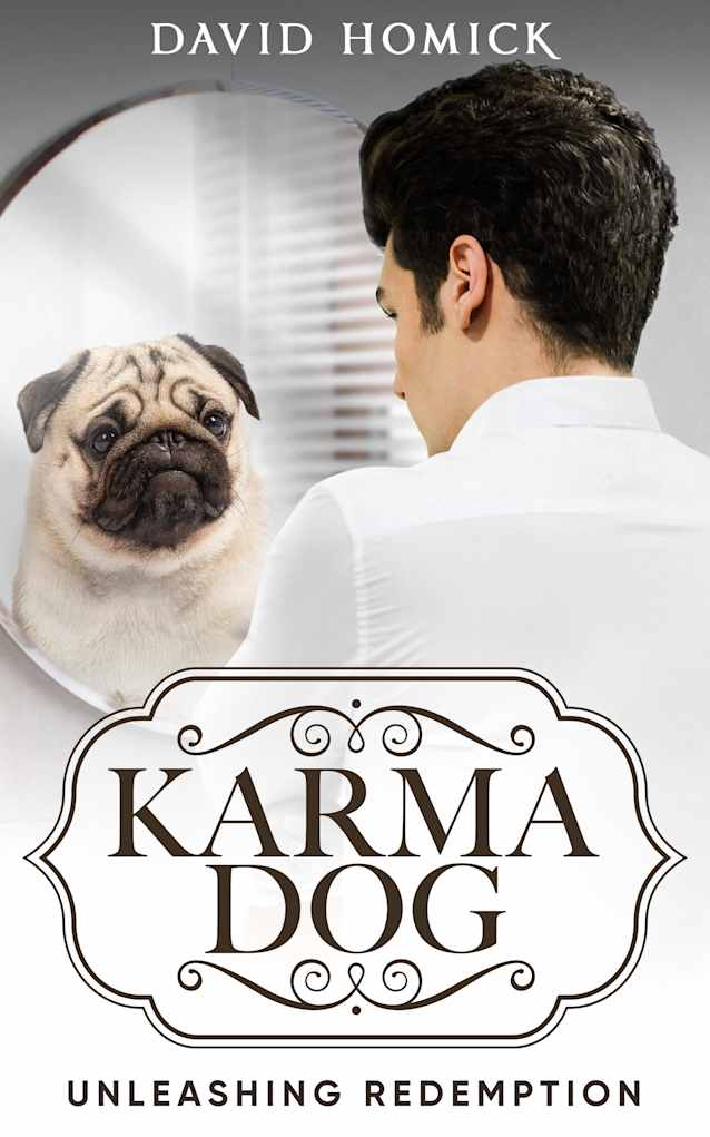 Karma Dog: Unleashing Redemption