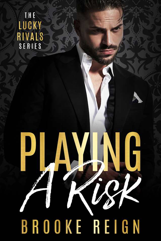 Playing A Risk (The Lucky Rivals Series Book 4)