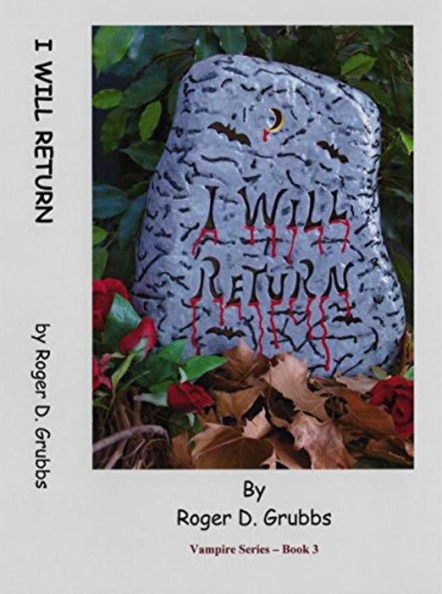 I Will Return (Vampire Series Book 3) (Kindle Unlimited)