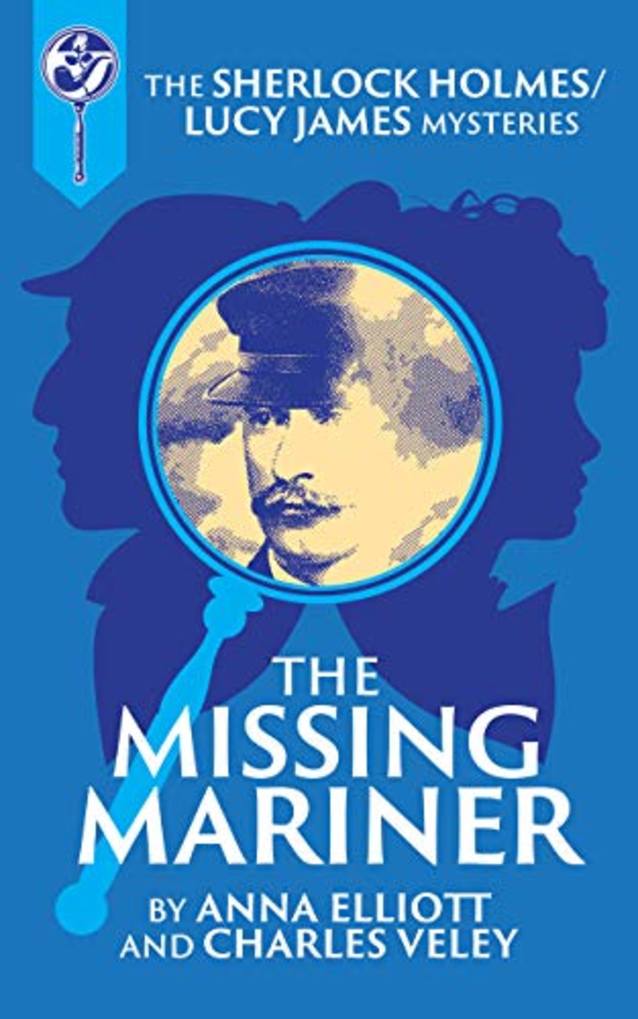 The Missing Mariner (The Sherlock and Lucy Mystery Book 25)