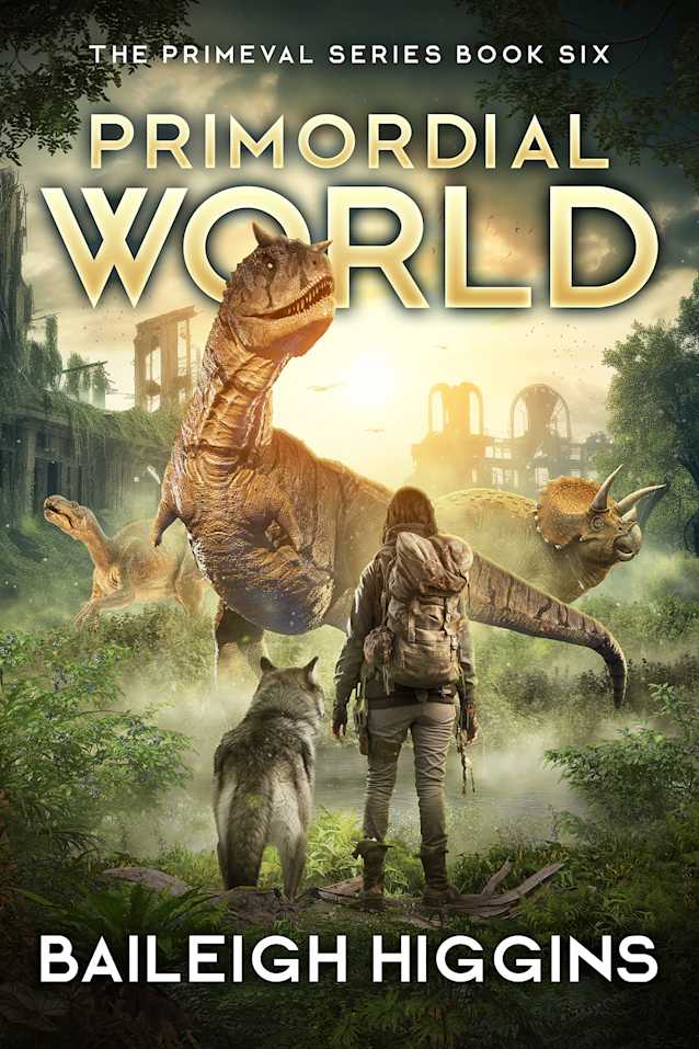 Primordial World: Book 6 (The Primeval Series)