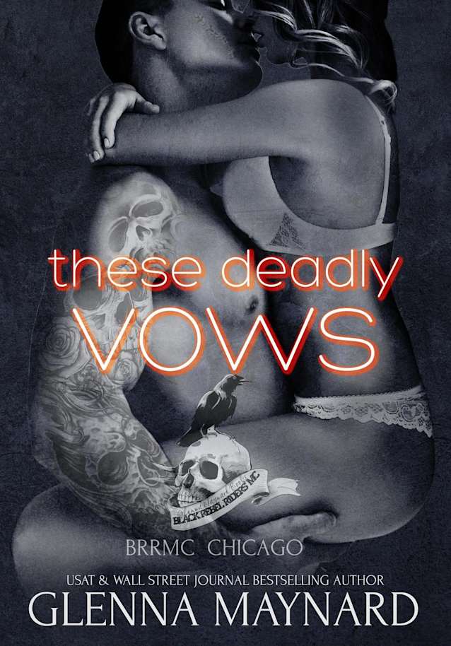 These Deadly Vows (Black Rebel Riders’ MC: Chicago, #1)
