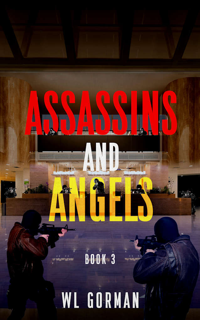 Assassins And Angels     Book 3