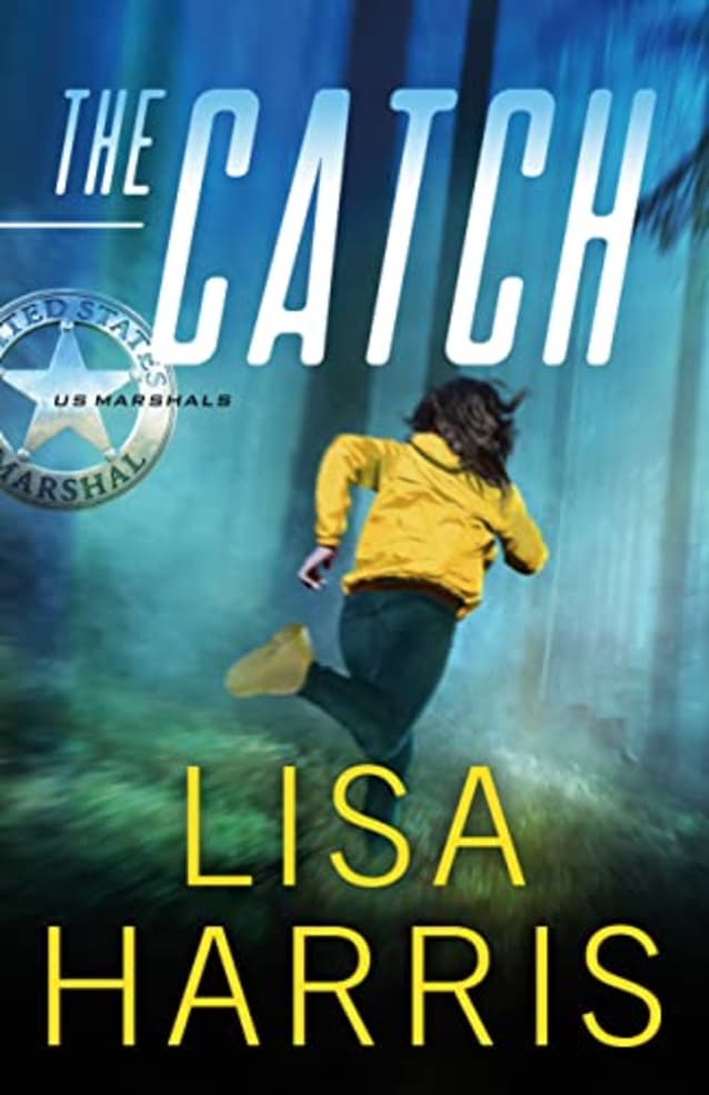 The Catch: US Marshals Series Book 3