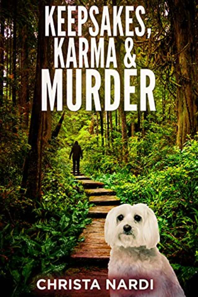 Keepsakes, Karma & Murder (A Stacie Maroni Mystery Book 7)