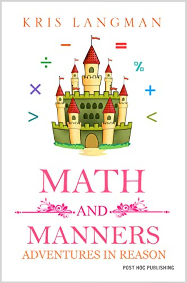 Math and Manners (Logic to the Rescue Book 8)