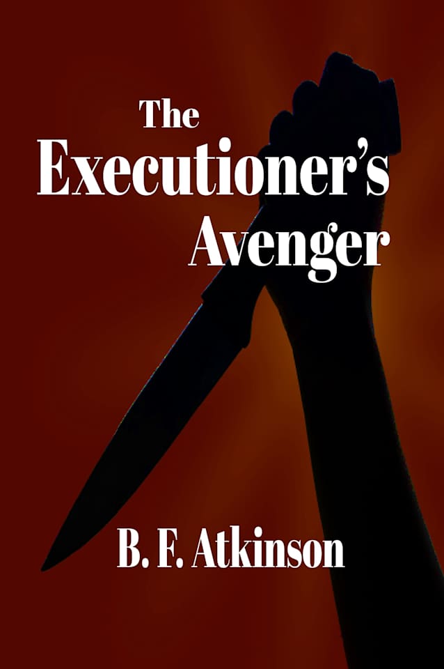 The Executioner’s Avenger
