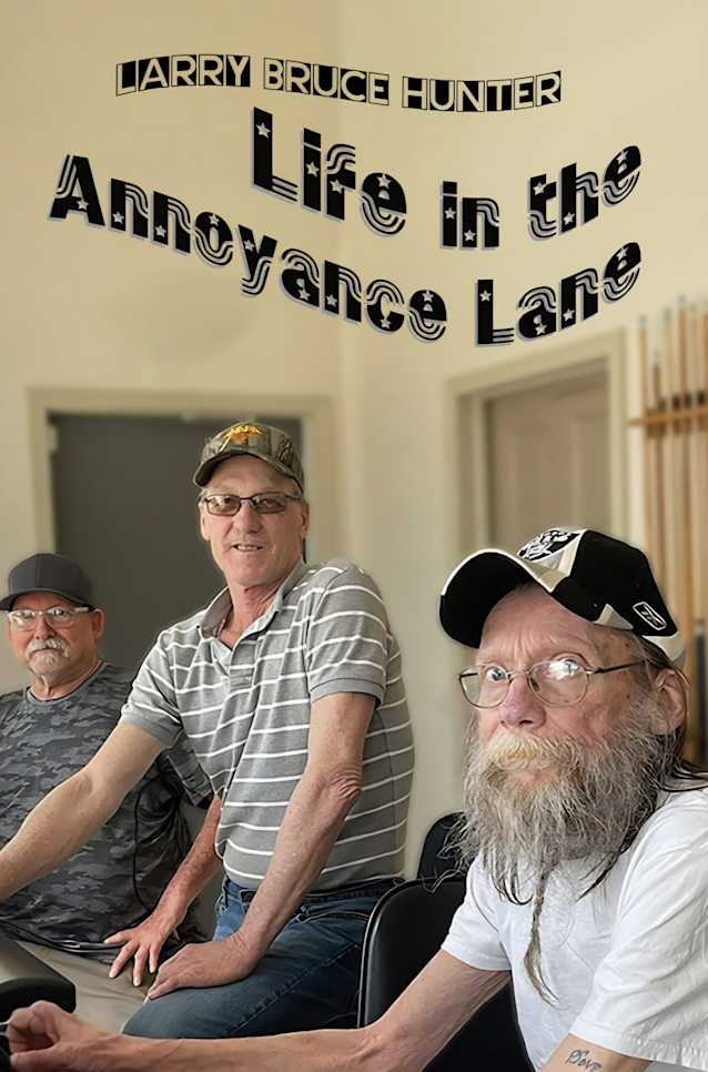 Life in the Annoyance Lane