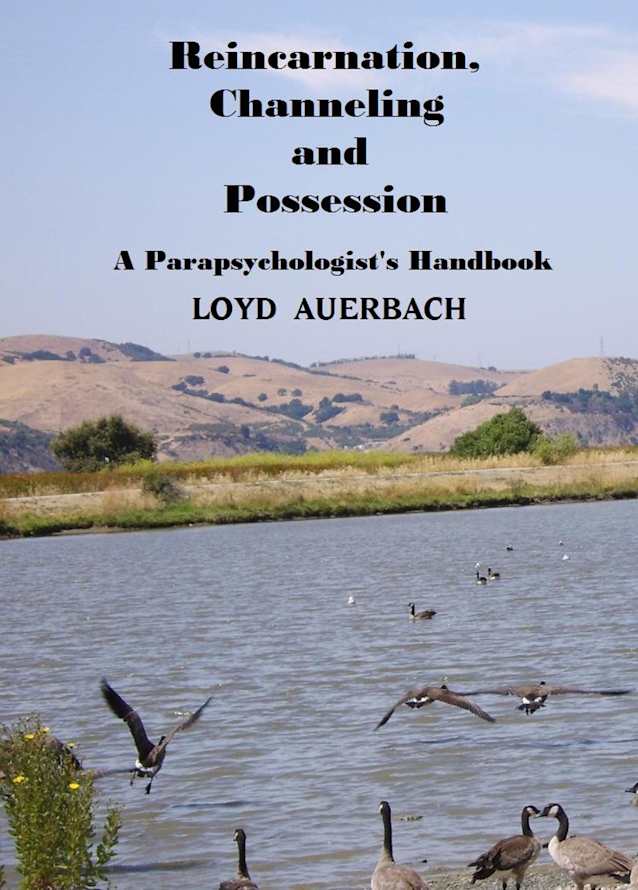 REINCARNATION, CHANNELING AND POSSESSION