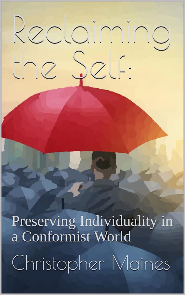 Reclaiming the Self: Preserving Individuality in a Conformist World