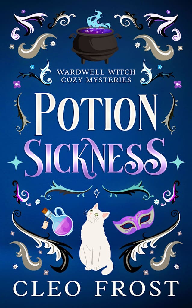 Potion Sickness (Wardwell Witch Cozy Mysteries Book 2)