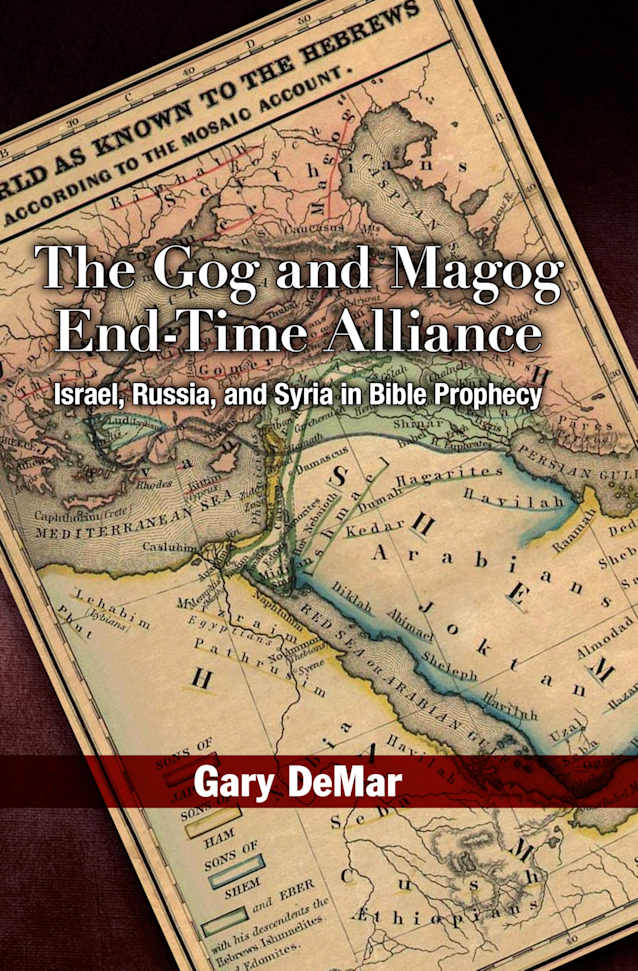 The Gog and Magog End-Time Alliance: Israel, Russia, and Syria in Bible Prophecy