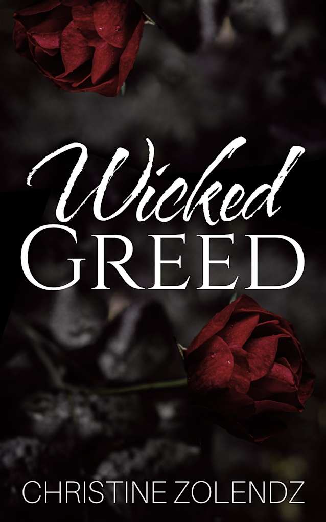 Wicked Greed