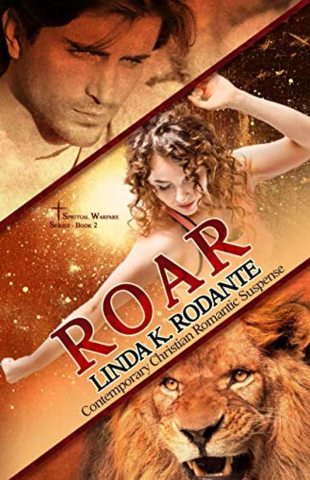 ROAR (Spiritual Warfare Series Book 2)