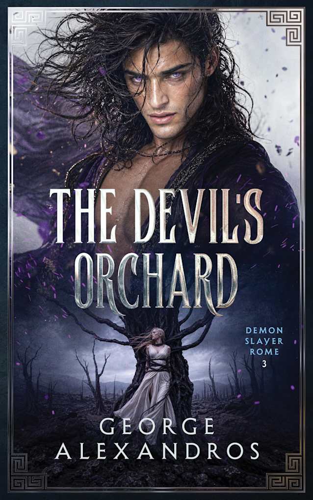 The Devil’s Orchard (Demon Slayer Rome Book 3)
