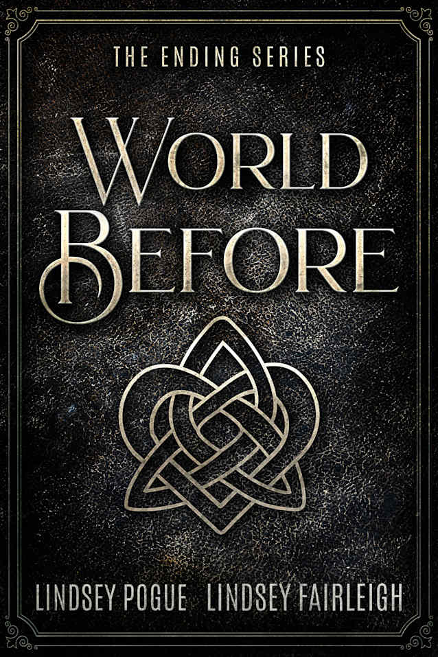 World Before: The Ending Series Prequel Short Stories