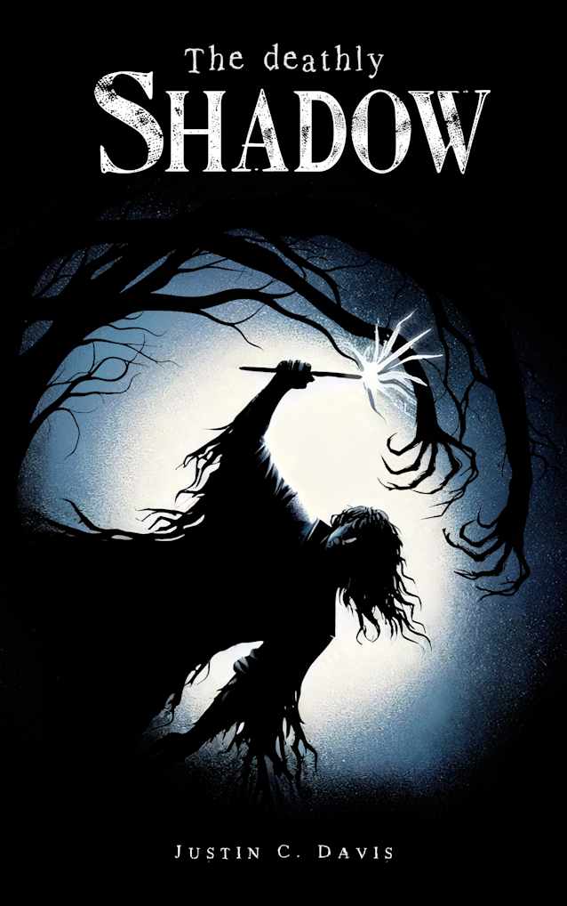 The Deathly Shadow 
