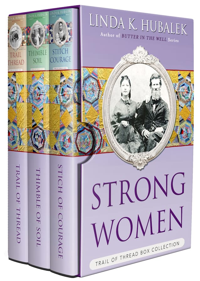 Strong Women: The Complete Trail of Thread Series