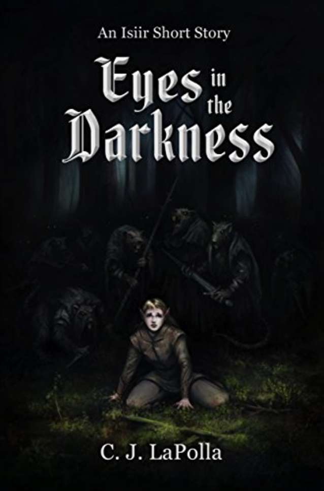 Eyes in the Darkness: An Isiir Short Story