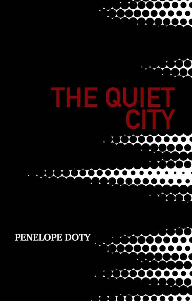 The Quiet City