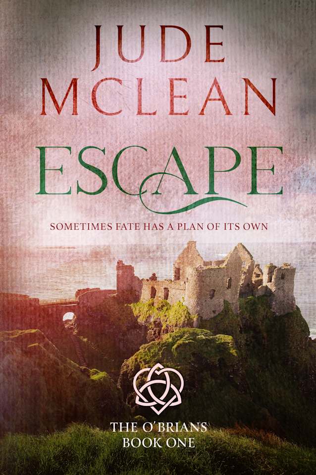 Escape, The O’Brians, Book One