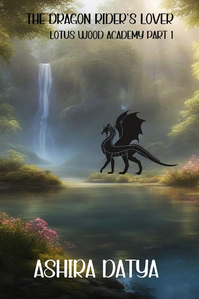 The Dragon’s Riders Lover (Lotus Wood Academy Book 1)