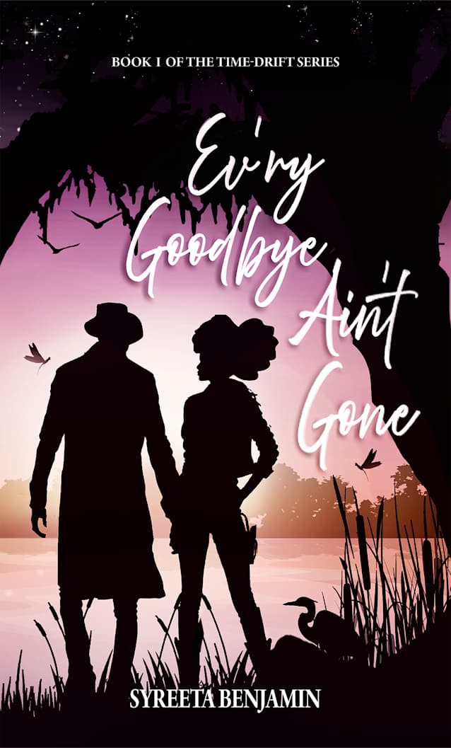 Ev’ry Goodbye Ain’t Gone: A Time-Drift Novelette