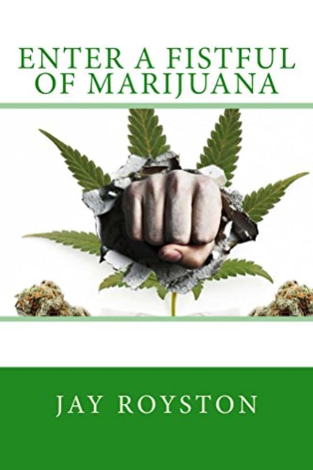 Enter a Fistful of Marijuana