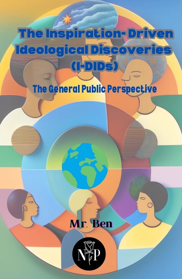 The Inspiration- Driven Ideological Discoveries (I-DIDs)