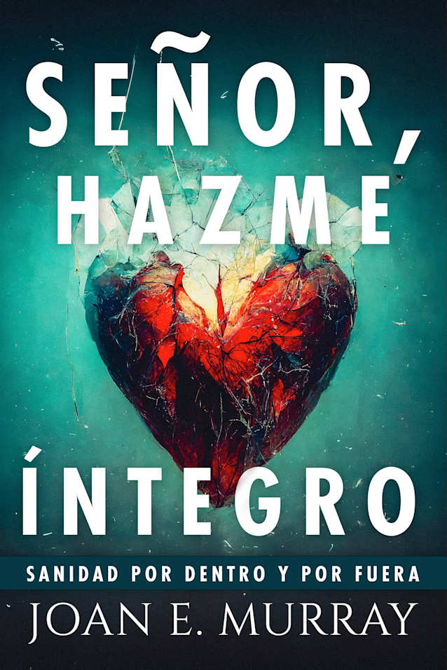 Señor, Hazme Íntegro:
