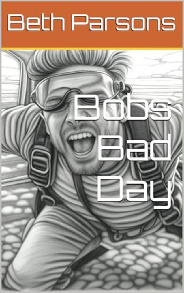 Bobs Bad Day (Arrows and Arcade Book 3)