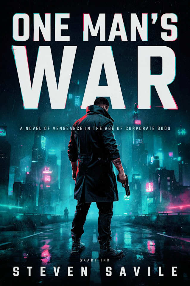 One Man’s War: A Sci-Fi Revenge Thriller